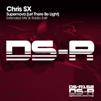Chris SX - Supernova (Let There Be Light)