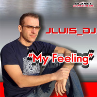 Jluis Dj - My Feeling