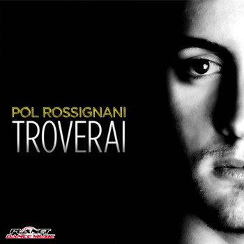 Pol Rossignani - Troverai