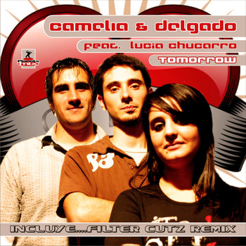 Camelia & Delgado Feat Lucia Chucarro - Tomorrow