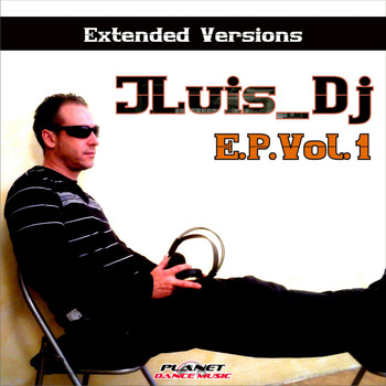 Jluis Dj - E.P., Vol. 1 (Extended Versions)