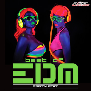 Various Artists - Best of EDM Party 2017