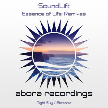 SoundLift - Essence of Life: Remixes