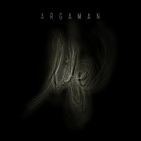 Argaman - Life