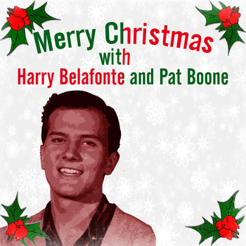 Harry Belafonte - Merry Christmas with Harry Belafonte and Pat Boone