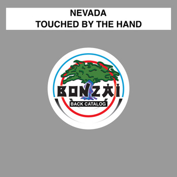 Nevada - Touched By The Hand