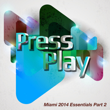 Various Artists - Miami 2014 Essentials Part 2