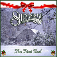 Shenandoah - The First Noel
