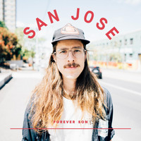 Forever Son - San Jose