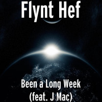 J Mac - Been a Long Week (feat. J Mac)