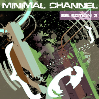 Various Artists - Minimal Channel - Selection 3