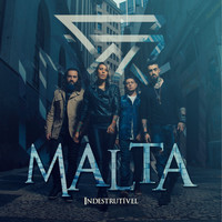 Malta - Indestrutível