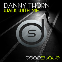 Danny Thorn - Walk with Me