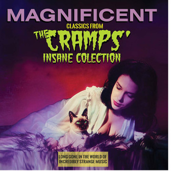Various Artists - Magnificent: Classics from the Cramp's Insane Collection