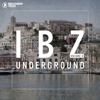 Various Artists - IBZ Underground, Vol. 3 (Explicit)