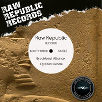 Breakbeat Alliance - Egyptian Swindle