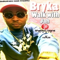 Bryka - Walk with Jah