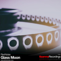 RevNoise - Glass Moon