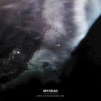 my.head - Abyss Of An Excessive Void
