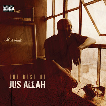 Jus Allah - The Best of Jus Allah (Explicit)