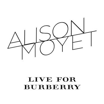 Alison Moyet - Live for Burberry