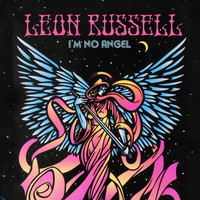 Leon Russell - I'm No Angel