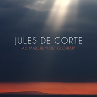 Jules de Corte - Ad Majorem Dei Gloriam