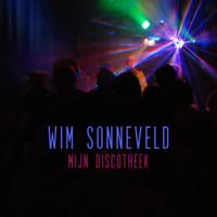 Wim Sonneveld - Mijn Discotheek