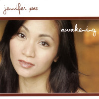 Jennifer Paz - Awakening