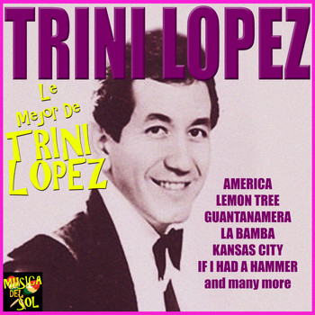 Trini Lopez - Le Mejor De