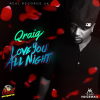 Qraig - Love U All Nite - Single