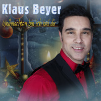 Klaus Beyer - Weihnachten bin ich bei dir