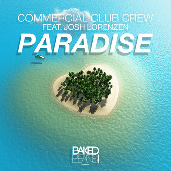 Commercial Club Crew - Paradise