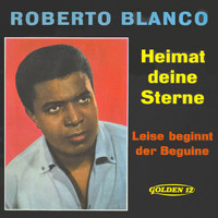 Roberto Blanco - Heimat deine Sterne