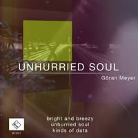 Goeran Meyer - Unhurried Soul