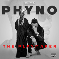 Phyno - The Playmaker