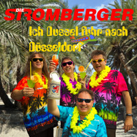 Die Stromberger - Ich Dussel fuhr nach Düsseldorf