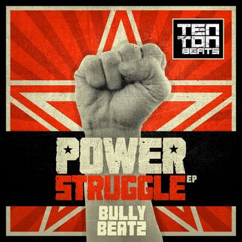 Bully Beatz - Power Struggle