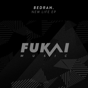 BEDRAN. - New Life EP