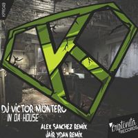 DJ Victor Montero - In Da House