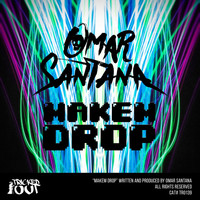 Omar Santana - Makem Drop