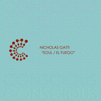Nicholas Gatti - Soul / El Fuego