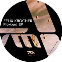 Felix Krocher - Provident