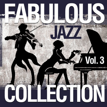Various Artists - Fabulous Jazz Collection, Vol. 3