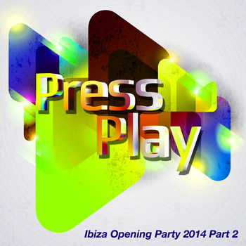 Various Artists - Ibiza Opening Party 2014 Part 2