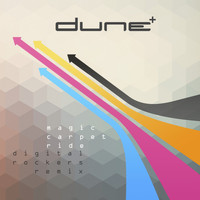 Dune - Magic Carpet Ride (Digital Rockers Remix)