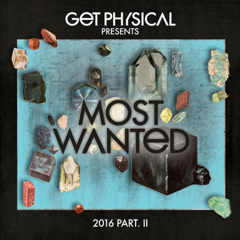 Various Artists - Get Physical Music Presents: Most Wanted 2016, Pt.II
