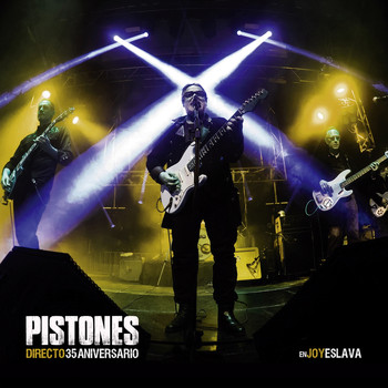 Pistones - Directo 35 Aniversario (Live)