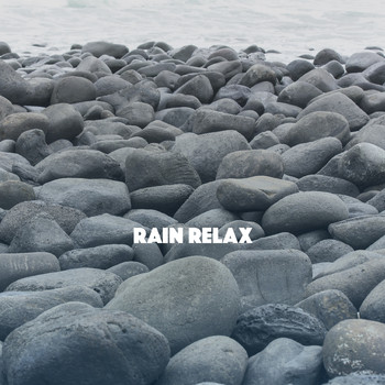 Rain Sounds, White Noise Therapy and Sleep Sounds of Nature - Rain Relax