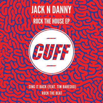 Jack N Danny - Rock The House EP